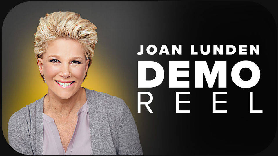 Joan Lunden, Demo Reel